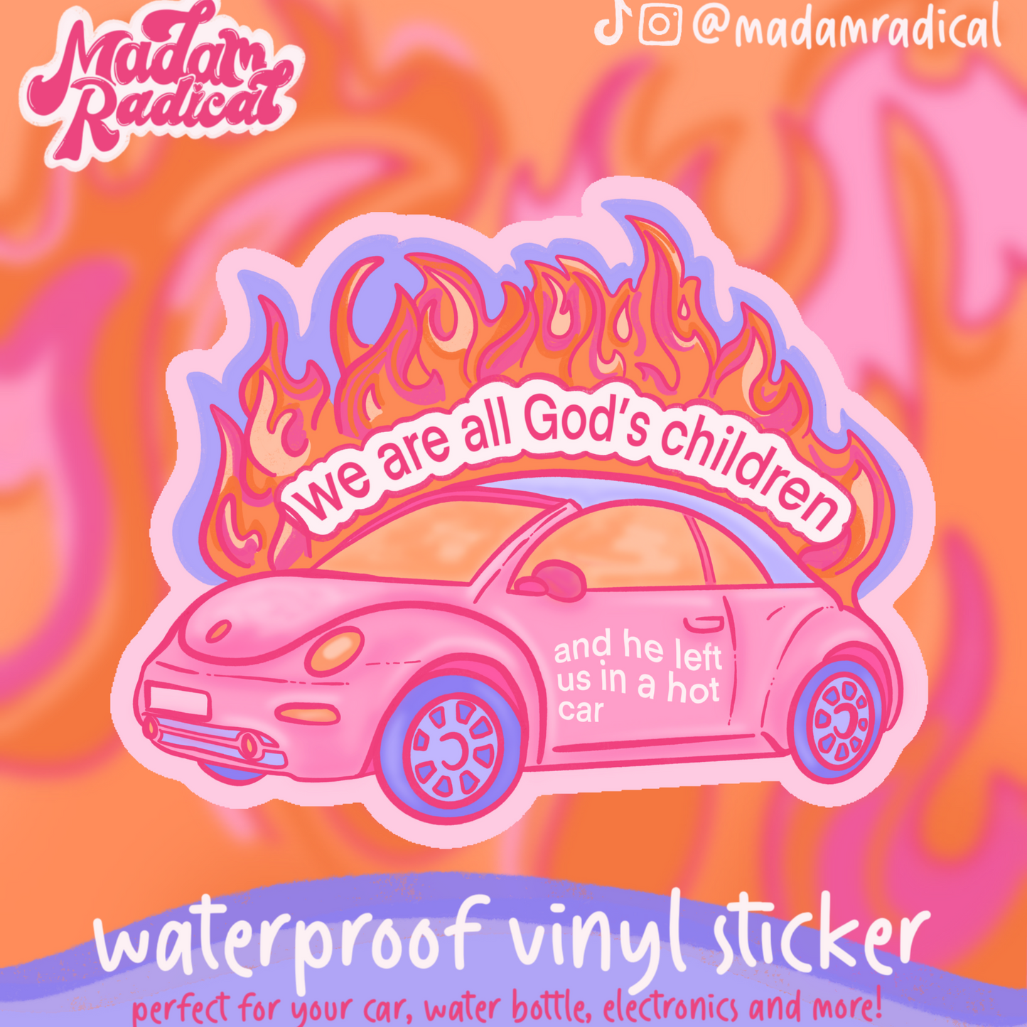 Gods Children Anti Religion Hot Car Fire Novelty Waterproof Vinyl Sticker DTF