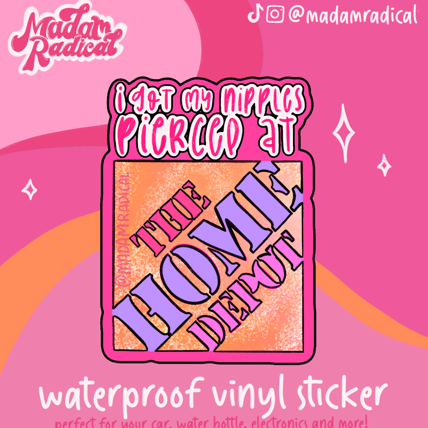Satire Home Depot Piercings Y2K Novelty Waterproof Vinyl Sticker DTF