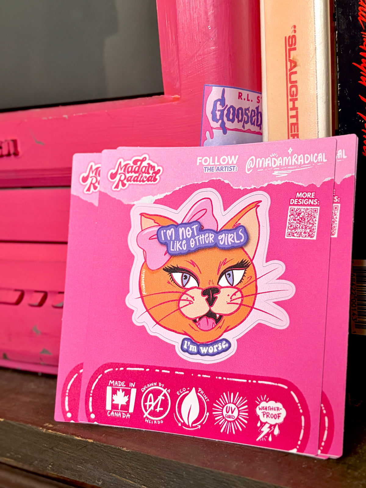 Not Like Other Girls Cat Satire Waterproof Vinyl Sticker Made in Canada