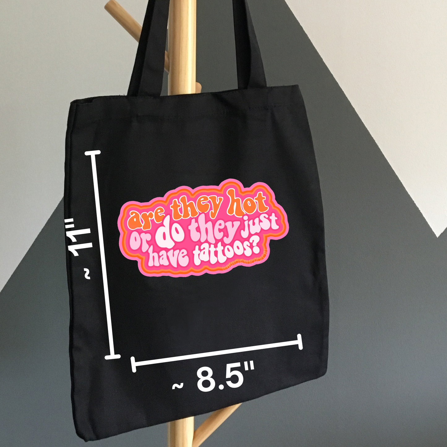 Are They Hot Or Just Have Tattoos Fire Novelty Waterproof Vinyl Sticker DTF