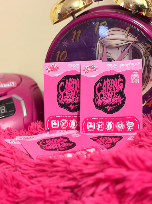Caring Isn’t Controversial Waterproof Vinyl Sticker