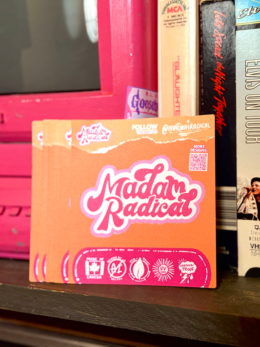 Madam Radical Brand Logo Waterproof Vinyl Sticker Made in Canada