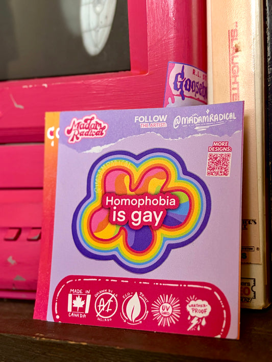 Bold Waterproof Vinyl Sticker - 'Homophobia is Gay' - Empowering Message for Change