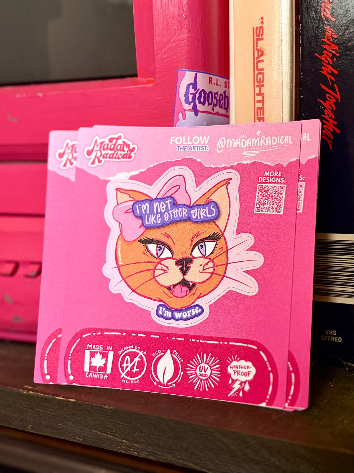 Not Like Other Girls Cat Satire Waterproof Vinyl Sticker Made in Canada