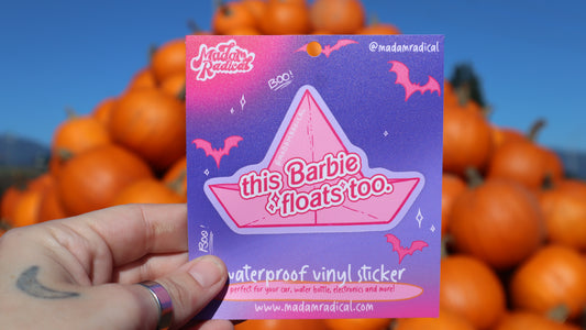 Durable Waterproof UV Resistant Pink Origami 'This Barbie Floats Too' Sticker