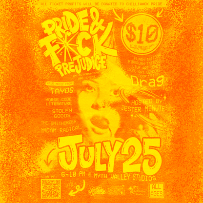 Pride & F*ck Prejudice: An Alternative Art Event Ticket (Include waterproof vinyl sticker)