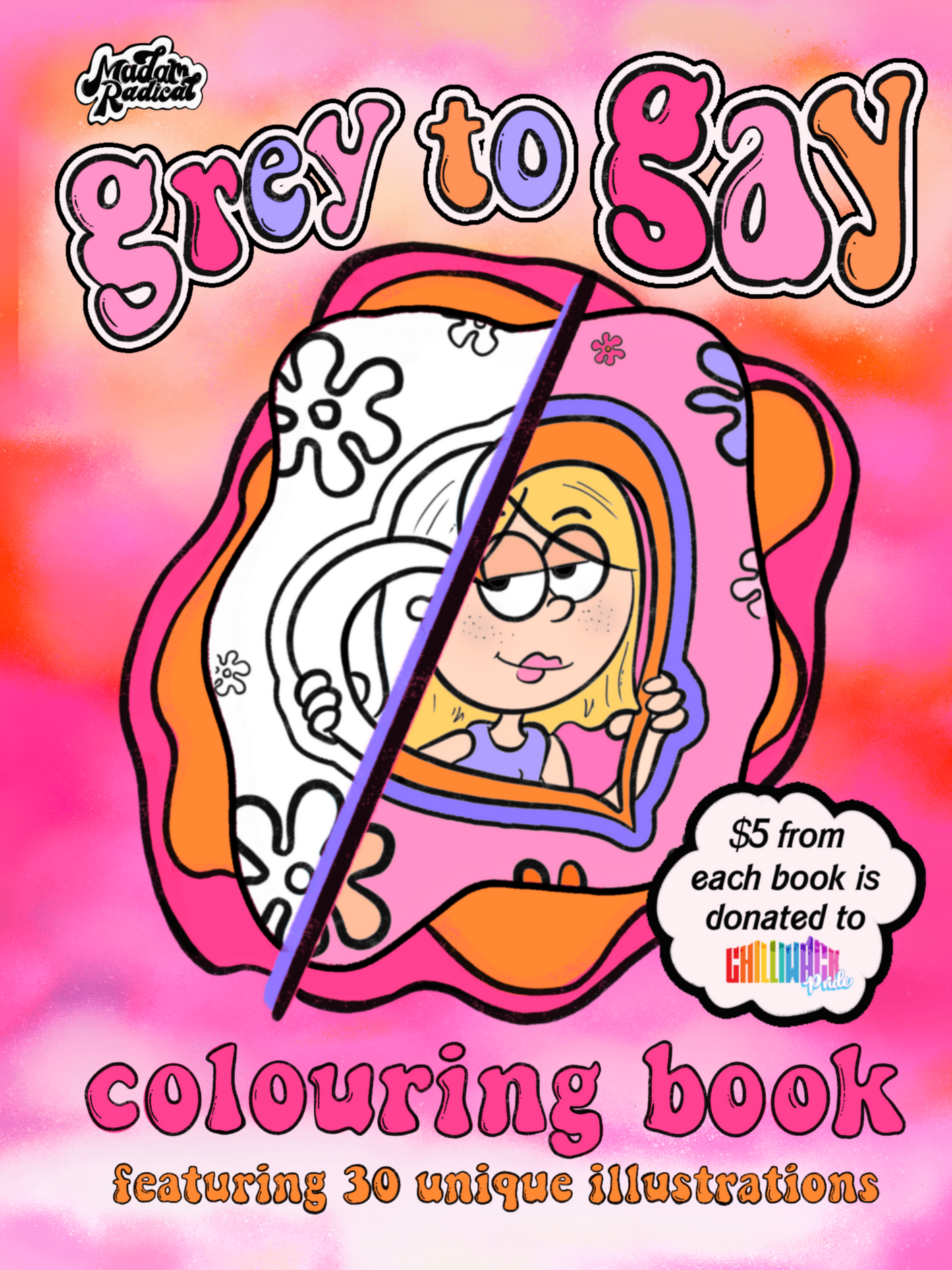 Grey to Gay Colouring Book